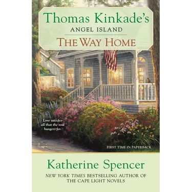 The Way Home: Thomas Kinkade's Angel Ialand