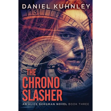 The Chrono Slasher