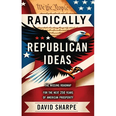 Radically Republican Ideas
