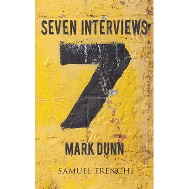 Seven Interviews