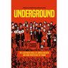 Underground: Cursed Rockers and High Priestesses of Sound