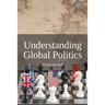 Understanding Global Politics