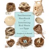 Smithsonian Handbook of Interesting Bird Nests and Eggs