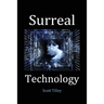 Surreal Technology