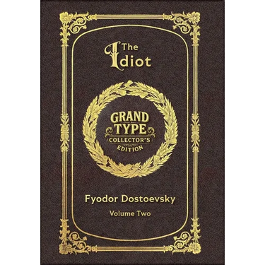 Large Print - The Idiot, Volume 2 of 2 - Grand Type Collector's Edition - Matte Hardcover with Dust Jacket