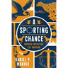 A Sporting Chance: Unusual Methods of Hunting