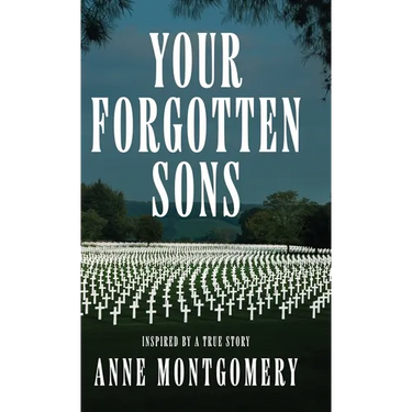 Your Forgotten Sons