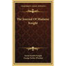 The Journal Of Madame Knight