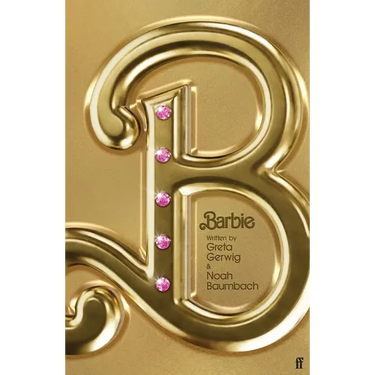 Barbie: The Screenplay