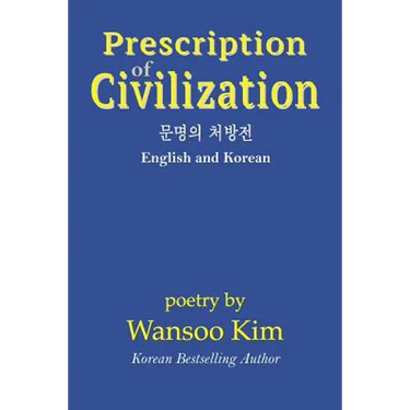 Prescription of Civilization