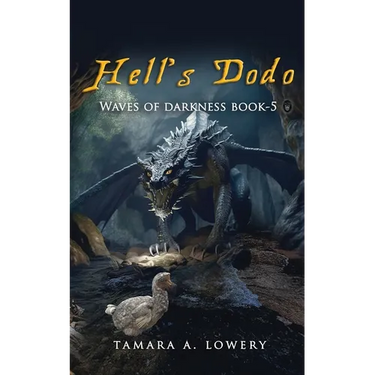 Hell's Dodo: Waves of Darkness Book 5