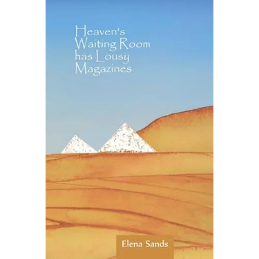Heaven's Waiting Room Has Lousy Magazines
