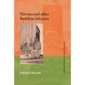 Nirvana and Other Buddhist Felicities