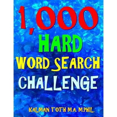 1,000 Hard Word Search Challenge: Fun Way to Improve Your IQ & Memory