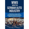 WWII Impact on German Auto Industry