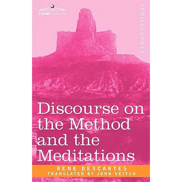 Discourse on the Method and the Meditations