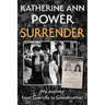 Surrender: My Journey from Guerrilla to Grandmother