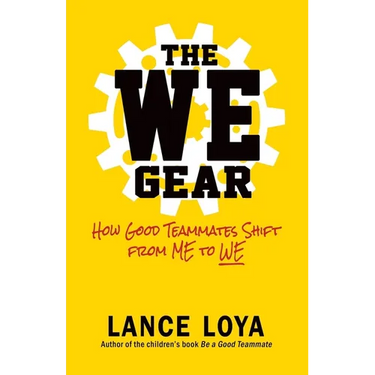 The WE Gear: How Good Teammates Shift from Me to We