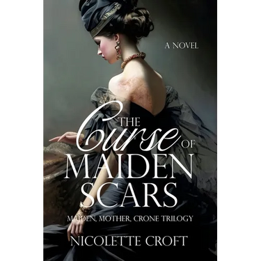 The Curse of Maiden Scars