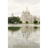 Calcutta: Past and Present
