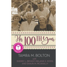 His 100th Year