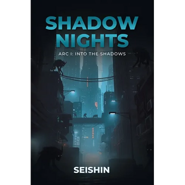 Shadow Nights Arc I: Into the Shadows
