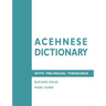 Acehnese Dictionary with Trilingual Thesaurus