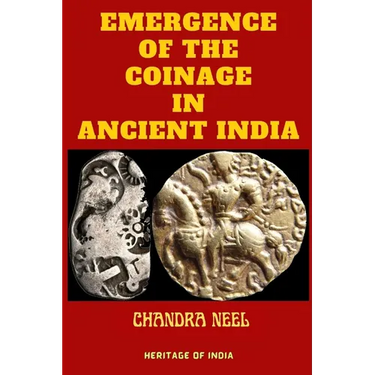 Emergence of the Coinage in Ancient India