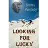 Looking for Lucky