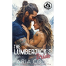 The Lumberjack's Bride: A Mail-Order Bride, Age Gap, Curvy Girl Romance