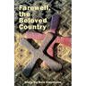 Farewell, the Beloved Country