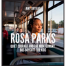 Rosa Parks: Quiet Courage and the Montgomery Bus Boycott for Kids