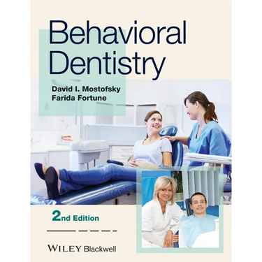 Behavioral Dentistry 2e