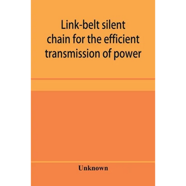 Link-belt silent chain for the efficient transmission of power