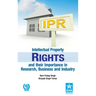 Intellectual Property Rights and their Importance in Research, Business and Industry