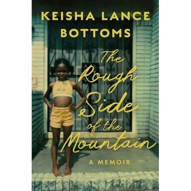The Rough Side of the Mountain: A Memoir