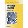 Difference Equations: From Rabbits to Chaos