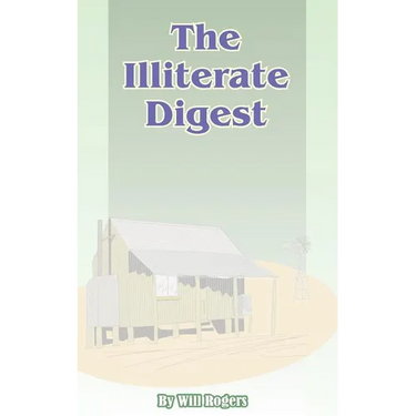 The Illiterate Digest