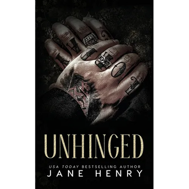 Unhinged: A Dark Mafia Stalker Romance