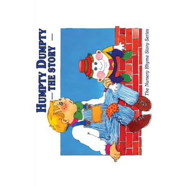 Humpty Dumpty: The Story