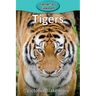 Tigers
