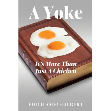 A Yoke: It's More Than Just A Chicken