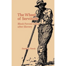 The Wheel of Servitude: Black Forced Labor After Slavery