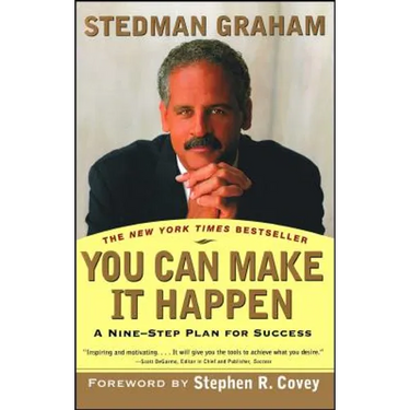 You Can Make It Happen: A Nine-Step Plan for Success