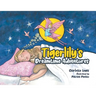 Tigerlily's Dreamtime Adventures