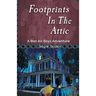 Footprints in the Attic: A Bon Air Boys Adventure