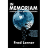 In Memoriam: A Novel of the Terran Diaspora