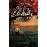 The Only Thing Necessary: A Tale from the Cameron Line