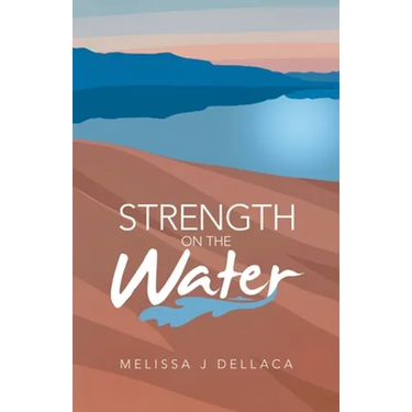 Strength on the Water