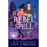Rebel Spell
